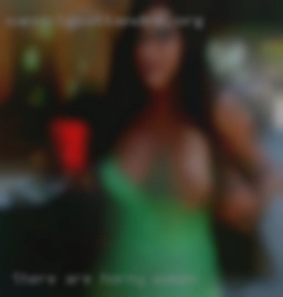 There are horny women some exceptions to that..